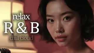 【𝐏𝐥𝐚𝐲𝐥𝐢𝐬𝐭】 Smooth R&B Chill 2025 ♬ BGM / Focus / Cafe / Work / Relax ♬