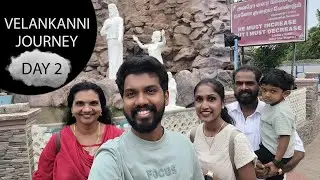 2K25 Velankanni Journey Day 2 #velankanni #journey #family #travel #food #travelvlog 