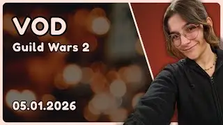 [VOD] 05.01.2026 📺 GUILD WARS 2 #146 ・ Deutsch