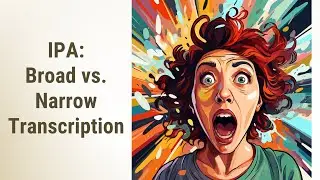 Unveiling the Secrets of IPA: Broad vs. Narrow Transcription
