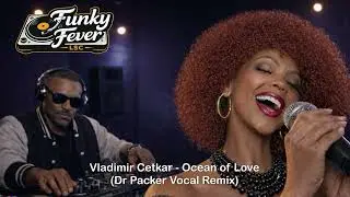 Vladimir Cetkar - Ocean of Love (Dr Packer Vocal Remix)
