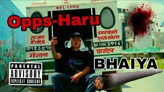 Bhaiya(Opps haru intro-official music video)#rap #nepalirap #nepalirapsong2026