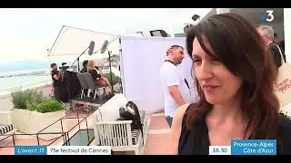 #Cannes2022. Dans les coulisses d'un 