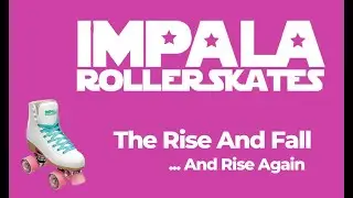 How Impala Roller Skates outsold Moxi