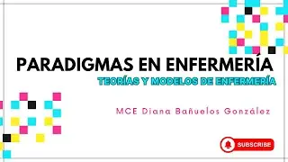 Paradigmas en Enfermería