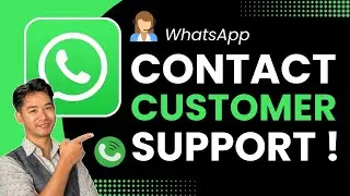 How to Contact WhatsApp Customer Service | WhatsApp Customer Support | Help Centre