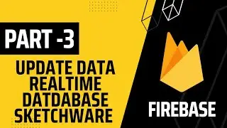 Firebase Realtime Database Update Data using Child Key Value | SketchWare