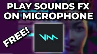How To Play Sound Effects On Microphone Using Voicemod (LATEST)