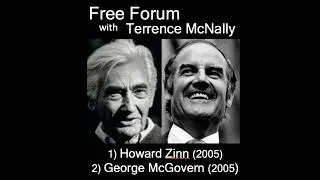 Episode 567: American Heroes-1) HOWARD ZINN (2005), 2) GEORGE McGOVERN (2005) - both born 100 yea...