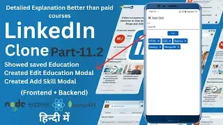 LinkedIn Clone With React Native | Add skills feature (Frontend+Backend)| Part 11.2 | #Reactnative