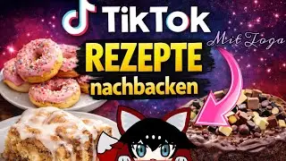 Part 1. Von „Ich Backe & Koche TikTok Rezepte nach👩🏼‍🍳🧁| Toga‘s Beautycos 