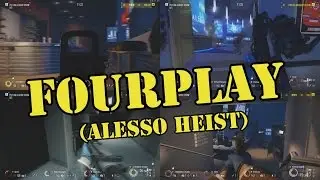 FourPlay - Payday 2: Alesso Heist (Given, Brotein Shake, Richard Dangles, Jamesblack47)