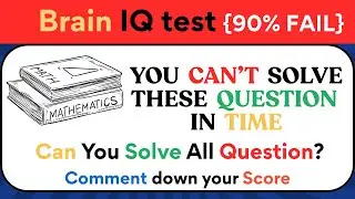 95% will fail to solve all Questions before time runs out #brainboost #quiz #mathspuzzles #trivia