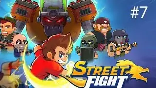 STREET FIGHT - Level 4 - Adventure Game