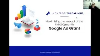 The Google Ad Grant: Maximizing the Value for Your Nonprofit