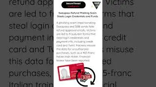 Swisspass Refund Phishing Scam Steals Login Credentials and Funds