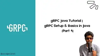gRPC Java Tutorial | gRPC Setup & Basics in Java (Part 4)