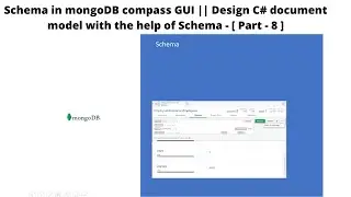 Schema in Compass GUI || Design C# model with the help of schema from Compass GUI