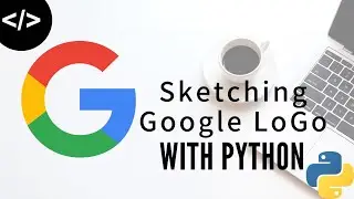 Sketch Google Logo using Python