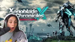 new Xenoblade fan reacts to Xenoblade Chronicles X: Definitive Edition (overview trailer)