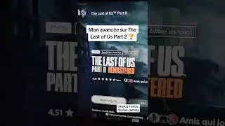 Mon avanc&eacute;e sur The Last of Us Part 2 ! #tropheeplatine #tlou2 #thelastofus2 #playstation