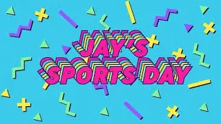 TRAILER - JAY&rsquo;S SPORTS DAY