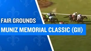 2025 $300,000 Muniz Memorial Classic (G2) at Fair Grounds