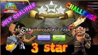 3 star Clash World Qualifier Challenge !Clash of clans - COC