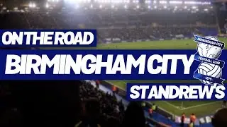 ON THE ROAD - BIRMINGHAM CITY