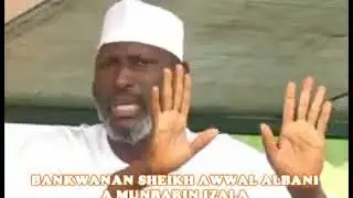 BAYANIN ALBANI ZARIA DA YAKE TABBATAR DA SHIMA DAN IZALA NE