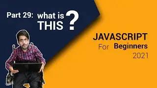 What Is This Keyword In JavaScript 2021 | Part 29 | Code Fusion