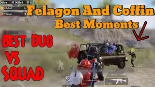 Felagon Duo Coffin | Duo Vs Squad | PUBG MOBILE