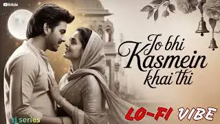 Jo Bhi Kasmein Khai Thi | Midnight Love Vibes 💔✨ | क्या तुम्हे याद है | 90s Lofi Song | RJ Series