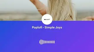 Poplofi - Simple Joys