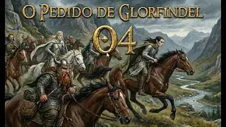 O Pedido de Glorfindel II  |  FINAL |  RPG Old Dragon 2e