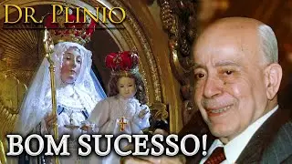 Nossa Senhora do Bom Sucesso ⎜O pensamento de Plinio Corrêa de Oliveira (6 set. 2021)