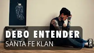 Santa Fe Klan - Debo Entender [Deluxe Version] ♫ English - Fran&ccedil;ais - Espa&ntilde;ol Lyrics