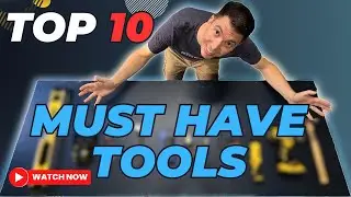 My Top Tools Homeowner Edition!