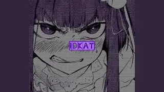 𝙸 𝙳 𝙺 𝙰 𝚃 | 𝙻𝚄𝙽𝙶𝚂𝙺𝚄𝙻𝙻