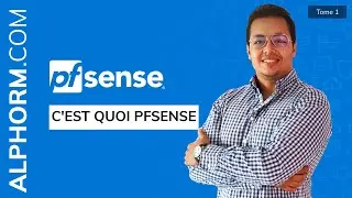 pfSense c'est quoi - Tuto Video
