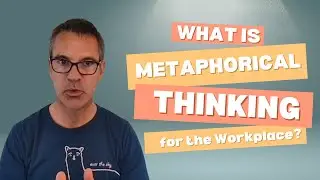 Benefits of Metaphorical Thinking for Problem Solving at Work