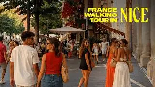 French Summer in Nice 🇫🇷, Walking Tour 4K 60 FPS