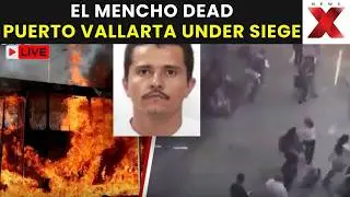 Mexico Military Raid LIVE: Cartel Boss El Mencho Killed, Puerto Vallarta Under Siege | NewsX