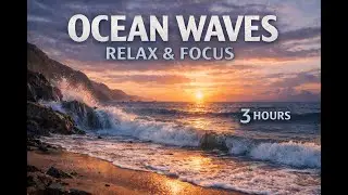 Ocean Sounds for Focus & Calm | Dark Ocean Waves Background (3 Hours)