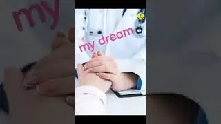 doctor life status/my dream dr/dr love status/#lsastudy