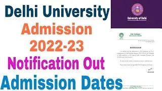 Delhi University New Admission Process 2022-23 | DU admission form 2022 | du admission 2022