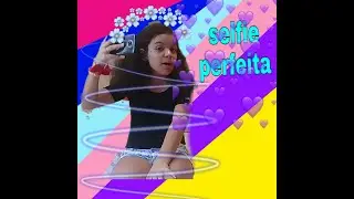 Selfie perfeita!!!/ANA LRDO