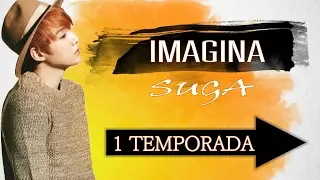 BTS IMAGINA CON SUGA Part1