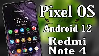 Pixel OS | Android 12 | Redmi Note 4 | Mido | Full Review| & Installation