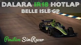 iRacing - Dallara IR18 - Detroit GP Belle Isle